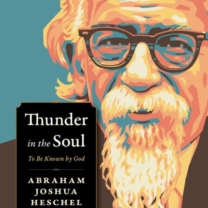 Thunder in the Soul: To Be Known By God