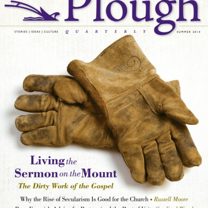 Plough Quarterly No. 1: Living the Sermon on the Mount