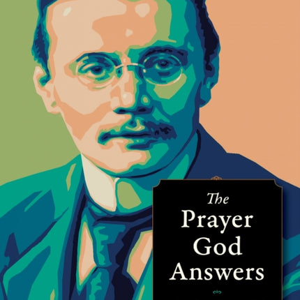 The Prayer God Answers
