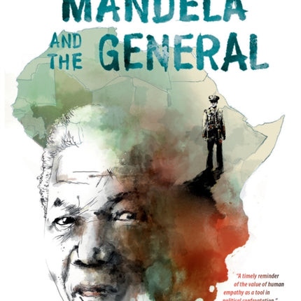 Mandela and the General