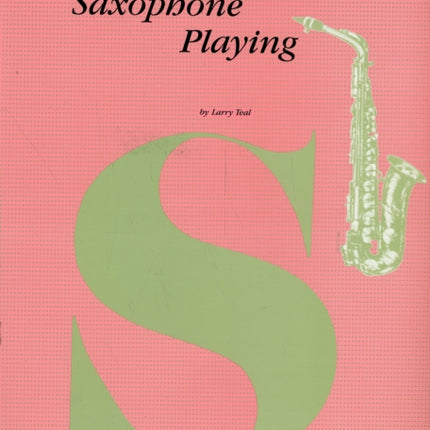 The Art of Saxophone Playing