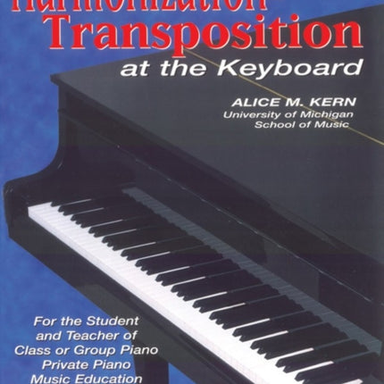 HarmonizationTransposition at the Keyboard For