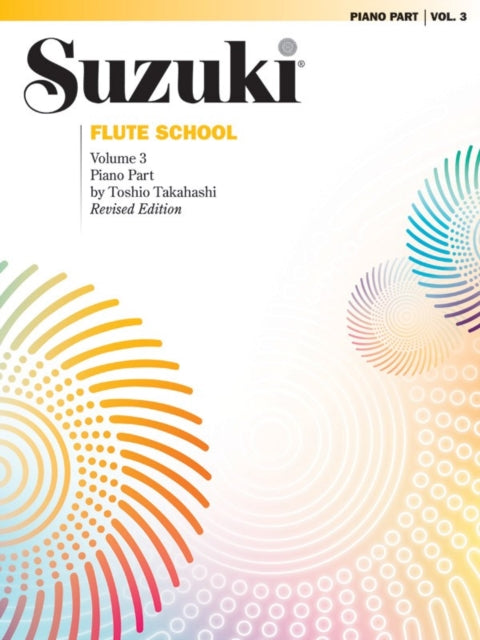 Suzuki Flute School Vol 3 Piano Acc Piano Part