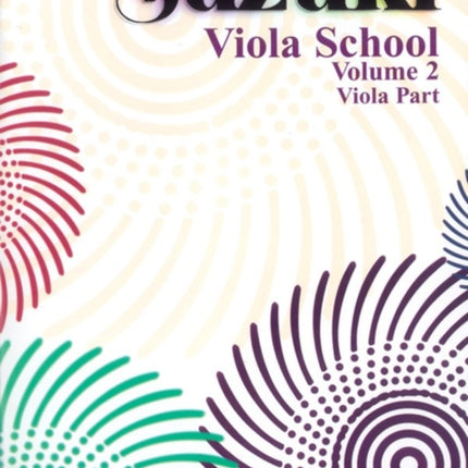 Suzuki Viola School 2: Viola Part