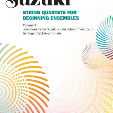 String Quartets for Beginning Ensembles Vol 3