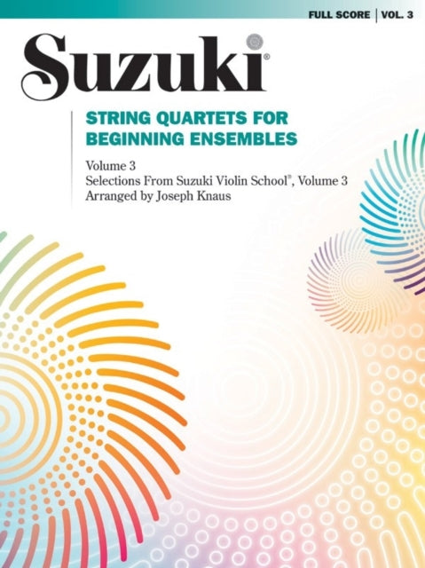 String Quartets for Beginning Ensembles Vol 3