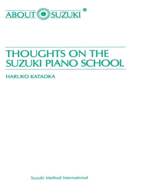 Thoughts on the Suzuki Piano School International Studies in Shakespeare and His Contemporaries