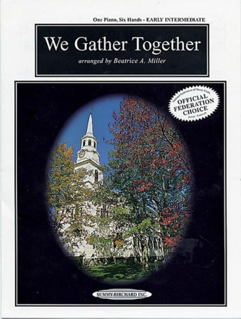 We Gather Together Sheet