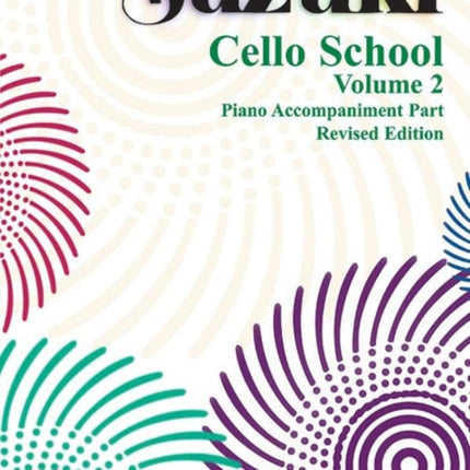 Suzuki Cello School 2 ( Piano Accompaniment )