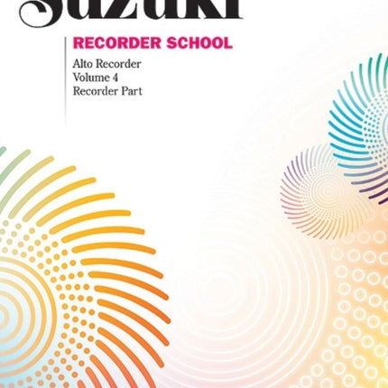 Suzuki Recorder School Alto Recorder Vol 4