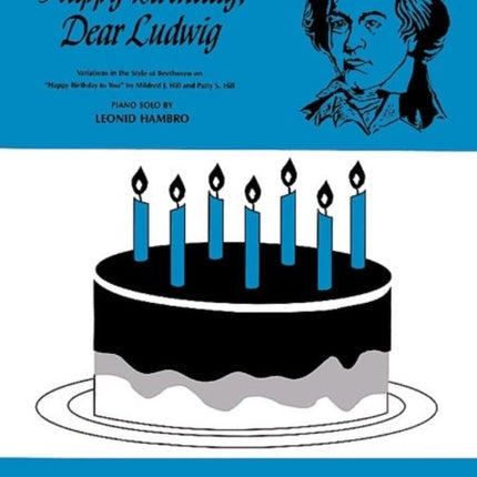 Happy Birthday Dear Ludwig
