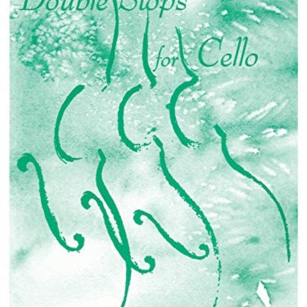 Double Stops for Cello