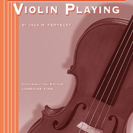 Teaching the Fundamentals of Violin Playing