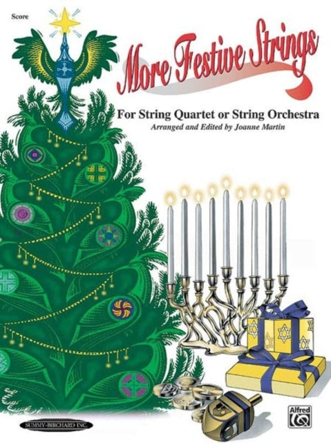 More Festive Strings for String Quartet or Orch Score