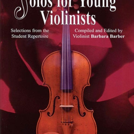 Solos for Young Violinists , Vol. 2: Selections from the Student Repertoire