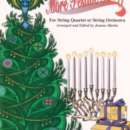More Festive Strings for String Quartet or Orch