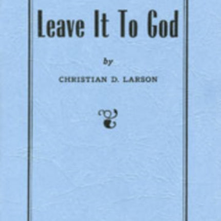 Leave it to God