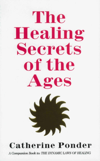 Healing Secret of the Ages