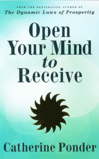 Open Your Mind to Receive