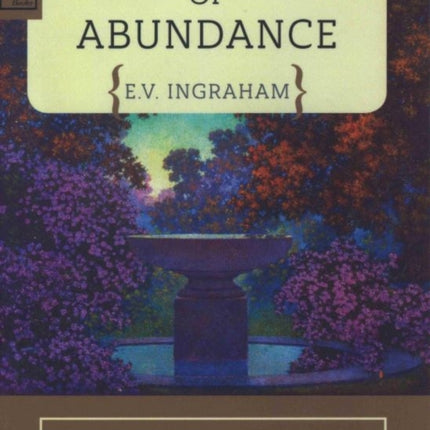 Wells of Abundance: The Seven Planes of Supply and The Law of Increase