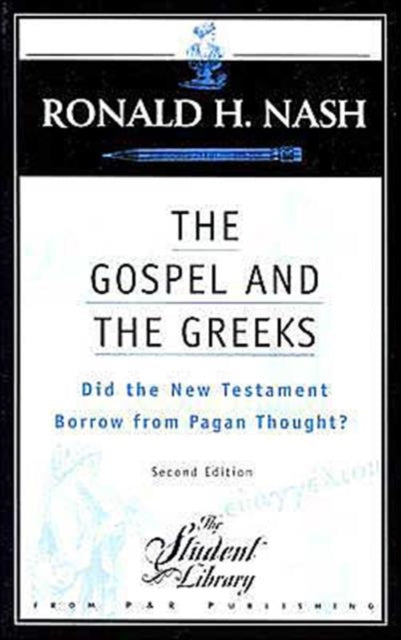 Gospel and the Greeks, The