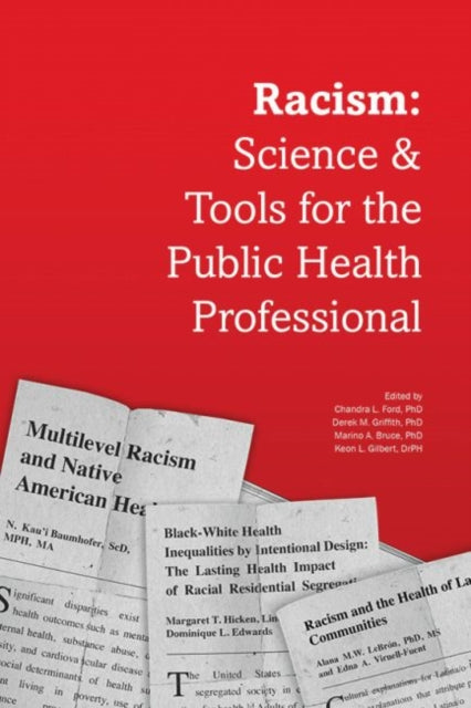 Racism Science  Tools for the Public Health Professional