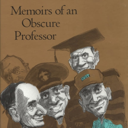 Memoirs of an Obscure Professor