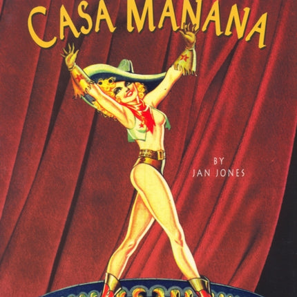 Billy Rose Presents...Casa Manana