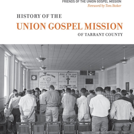 History of the Union Gospel Mission