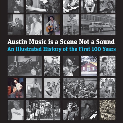 Austin Music Is a Scene Not a Sound