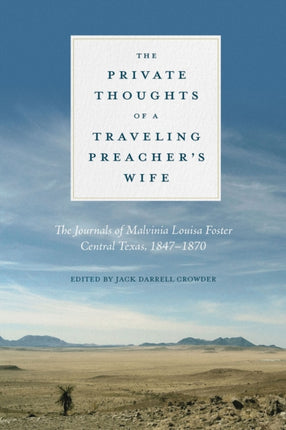 The Private Thoughts of a Traveling Preachers