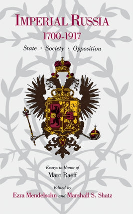 Imperial Russia 17001917  State Society