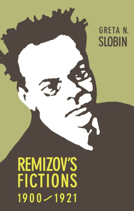 Remizovs Fictions 19001921