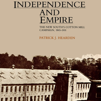 Independence and Empire