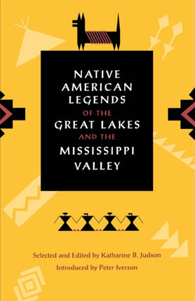 Native American Legends of the Great Lakes and