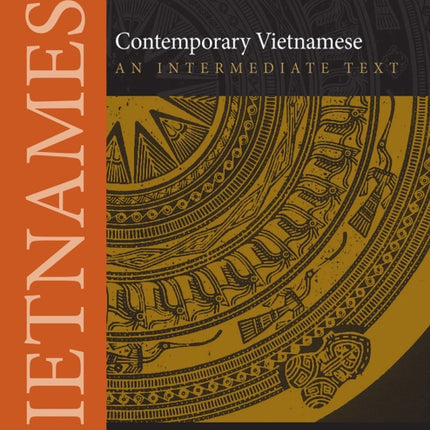 Contemporary Vietnamese: An Intermediate Text