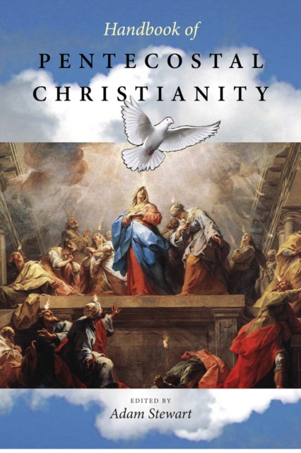 Handbook of Pentecostal Christianity