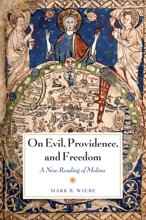 On Evil, Providence, and Freedom: A New Reading of Molina