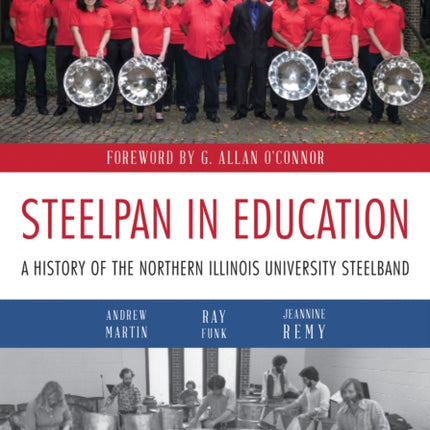 Steelpan in Education: A History of the Northern Illinois University Steelband