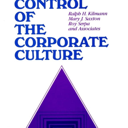 Gaining Control of the Corporate Culture