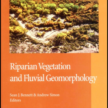 Riparian Vegetation and Fluvial Geomorphology