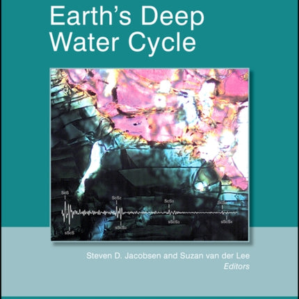 Earth's Deep Water Cycle