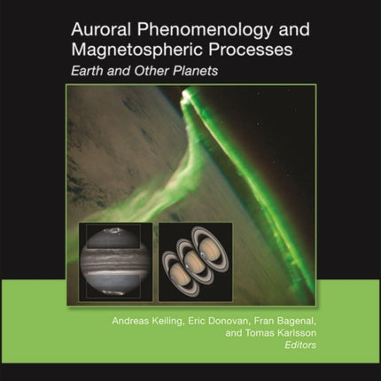 Auroral Phenomenology and Magnetospheric Processes: Earth and Other Planets