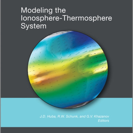 Modeling the Ionosphere-Thermosphere