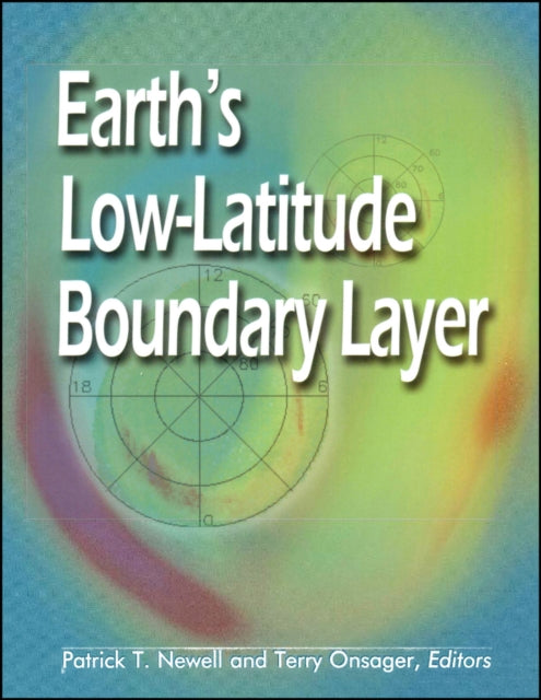 Earths LowLatitude Boundary Layer
