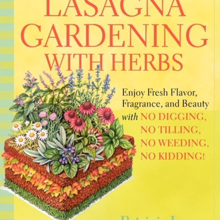 Lasagna Gardening with Herbs