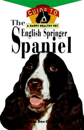 The English Springer Spaniel Owners Guide Hb 58 Happy Healthy Pet