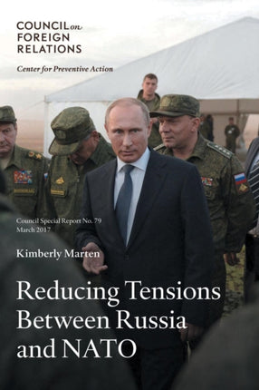 Reducing Tensions Between Russia and NATO 79
