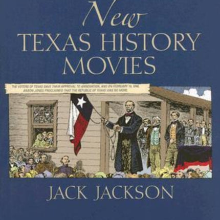 New Texas History Movies