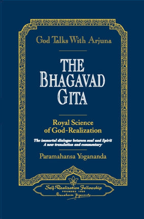 God Talks with Arjuna: The Bhagavad Gita